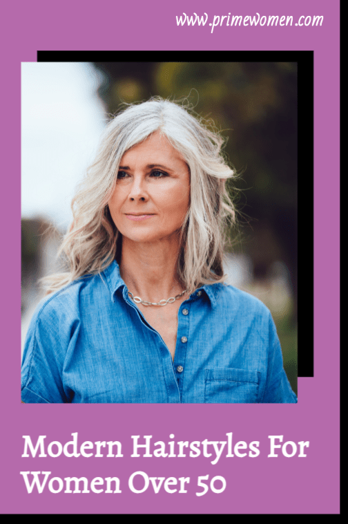 Modern Hairstyles for Women Over 50