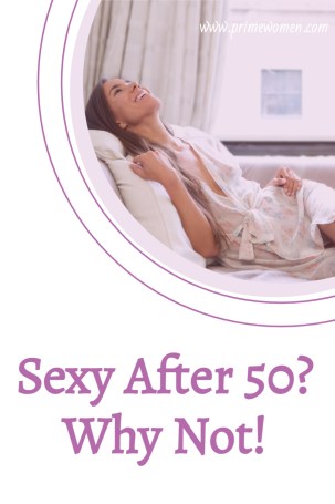 Sexy-After-50-Why-Not!